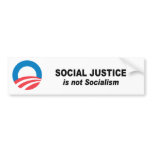 Social Justice is not socialism Bumper Stickers