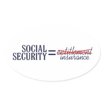 Social Security not Entitlement Sticker