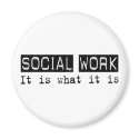Social Work It Is magnets