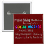 Social Worker Professional Duties Design Pins