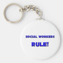 Social Workers Rule! Keychain