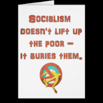 Socialism buries the poor cards