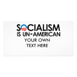 Socialism is un-American Photo Card