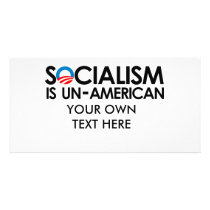Socialism is un-American Photo Card