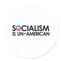 Socialism is un-American Round Sticker