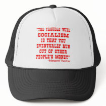 Socialism, Run Out Of Other People's Money Hats