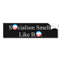 SOCIALISM SMELLS LIKE BO