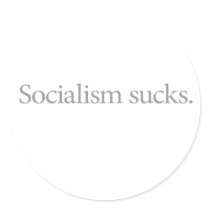 Socialism Sucks (Quiet)