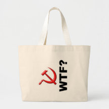 Socialism? WTF? Tote Bag