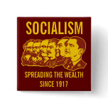Socialists: Spreading the Wealth Customizable! Buttons