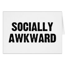 Socially Awkward