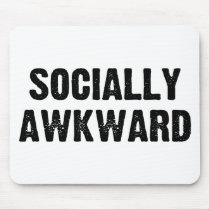 Socially Awkward