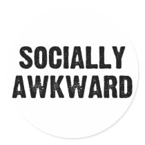 Socially Awkward