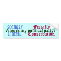 Socially Liberal. , Fiscally Conservative., Whe... Bumper Stickers