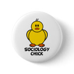 Sociology Chick Pinback Button