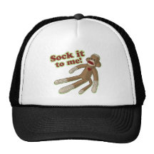 Sock It To Me! Trucker Hat