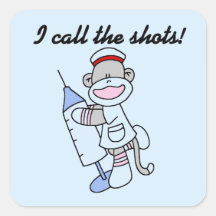Sock Monkey Nurse I Call the Shots Gifts Square Sticker