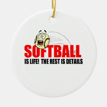 Softball Is Life Ornaments