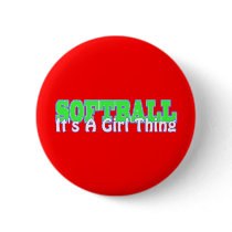 Softball- It's A Girl Thing Pin