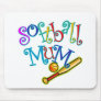 Softball Mum Mousepad