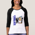 Softball Nut 1 T Shirt