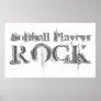 Softball Players Rock Poster