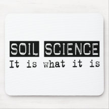 Soil Science It Is Mouse Pads