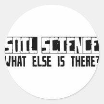 Soil Science What Else Is There? Stickers