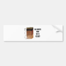 Soil Scientists Know How To Get Dirty Bumper Sticker