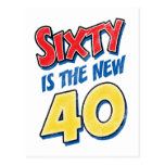 Soixante est le nouvel anniversaire 40 carte postale