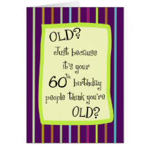 soixantième Humour barré par anniversaire Carte