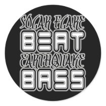 Solar Flare BEAT Earthquake BASS Round Stickers