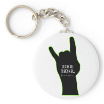 Sold My Soul To Rock & Roll Key Chain