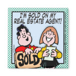 Sold On My Real Estate Agent magnets