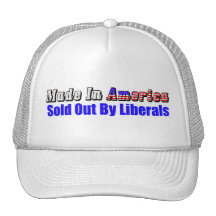 Sold Out By Liberals Hat