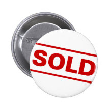 Sold Sign Pinback Button
