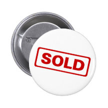 Sold Sign Pinback Button