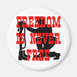 Soldiers Cross Freedom Is Never Free Refrigerator Magnets