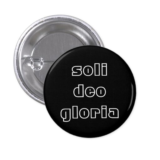 Soli Deo Gloria Pinback Button
