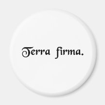 Solid ground. fridge magnet