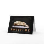 SOLITUDE Cat Photography Anti-Motivational Card