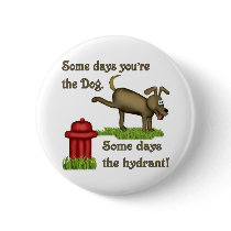 Some Days Dog