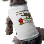 Some Days Dog Pet Clothing pet clothing