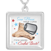 Some Heroes Wear Capes, Mine Wears Combat Boots Necklace