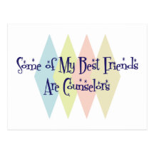 Some of My Best Friends Are Counsellors Post Card