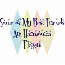 Some of My Best Friends Are Harmonica Players photo sculptures
