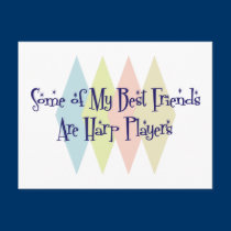 Some of My Best Friends Are Harp Players postcards