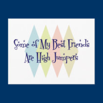 Some of My Best Friends Are High Jumpers postcards