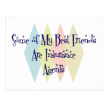Some of My Best Friends Are Insurance Agents Postcards