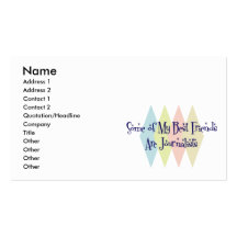 Some of My Best Friends Are Journalists Business Card Template
